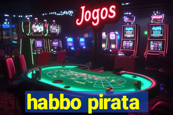 habbo pirata